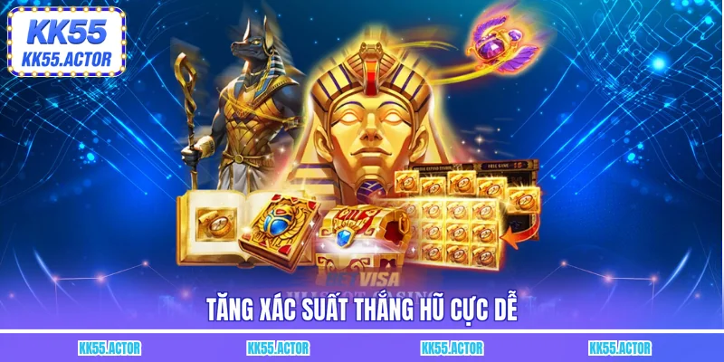 Tăng xác suất thắng hũ cực dễ